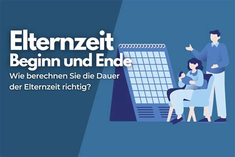 Infografik, die die verschiedenen Zeiträume und Möglichkeiten der Elternzeit für Mütter und Väter darstellt, inklusive der Übertragungsoptionen.