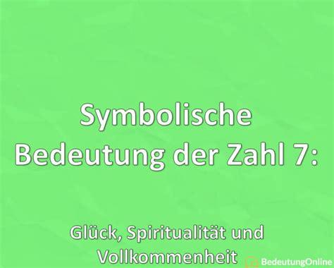 Infografik, die die symbolische Bedeutung der Zahl Sieben in verschiedenen Kulturen und Disziplinen darstellt.
