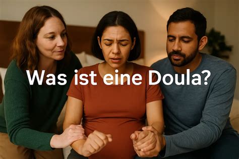 Eine Doula unterstützt eine Gebärende
