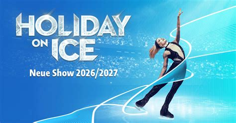 Übersicht der Tourdaten und Spielorte von Holiday on Ice